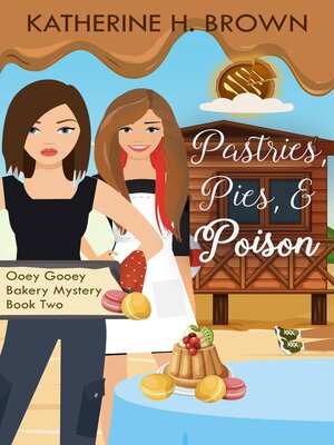 Pastries, Pies, & Poison - ebook